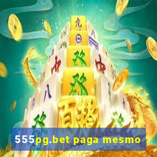 555pg.bet paga mesmo